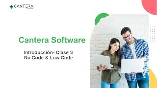 Curso Low Code  No Code Introduccion  Clase 3 [upl. by Otreblif]