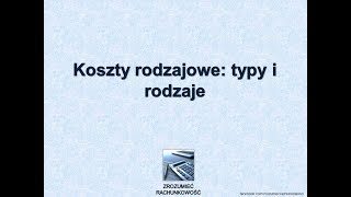 5 Koszty rodzajowe typy i rodzaje Zrozumieć Rachunkowość [upl. by Orella993]