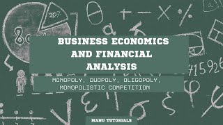 38  Imperfect Competition  monopoly monopolisticoligopolyduopoly [upl. by Saville]