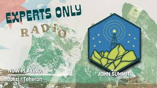 John Summit  Experts Only Radio 007 [upl. by Nnep]