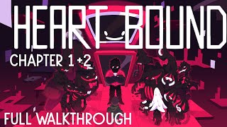 Heartbound Chapter 12 Full Walkthrough  Glowbringer Good Path [upl. by Aisatna731]