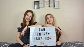 FAQ ENTRE SOEURS 👭 [upl. by Eulalee]