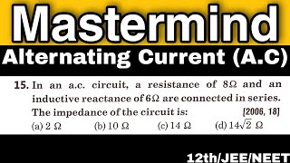 Q15 AC PYQs  In an ac circuit a resistance of 8Ohm and an inductive reactance of 6ohm are connec [upl. by Jeremie]