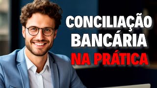 CONCILIAÇÃO BANCÁRIA PASSO A PASSO  FÁCIL [upl. by Gnoy556]