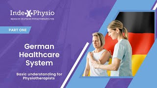 Understanding the German Healthcare System and Career Opportunities for Physiotherapists [upl. by Oecile555]