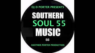 SOUTHERN SOUL 55 [upl. by Jamel894]