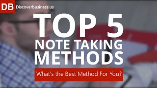 Top 5 Note Taking Strategies What’s The Best Note Taking Method for You [upl. by Islek]