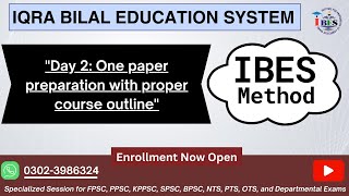 quotDay 2 One paper preparation with proper course outlinequot Part II  Learn the IBES Methodquot  IBES [upl. by Furmark]