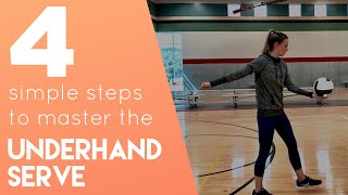 4 Steps to Master the Underhand Serve  How to Serve a Volleyball for Beginners [upl. by Norrej]