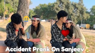 Accident Prank On Sanjeev 😱  Nitu Crazy Girls [upl. by Brothers]