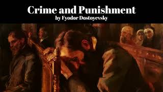 Crime and Punishment by Fyodor Dostoyevsky [upl. by Atipul]