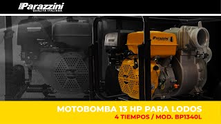 MOTOBOMBA PARA LODOS PARAZZINI  MOD BP1340L  4quot  13 HP  4 TIEMPOS OHV [upl. by Sialac511]