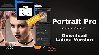 How to Download Portrait Pro 2024 [upl. by Eelrebmyk]