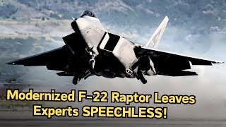 Americas New Modernized F22 Raptor That Shocked Aviation Experts [upl. by Courtney]