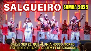 SALGUEIRO 2025  AO VIVO NA QUADRA  Com LETRA [upl. by Tigirb609]