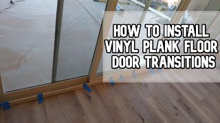 How to install vinyl plank flooring door transitions DIY video vinylfloor transitions [upl. by Nya182]