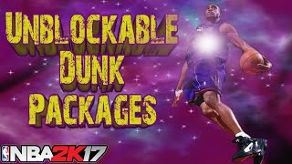 NBA 2k17 Dunk Packages  Tutorial  Best Unblockable Dunks [upl. by Kciredec]