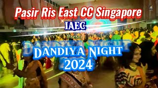 DANDIYA 2024 Highlights  Pasir Ris EAST CC Singapore  IAEC  DANDIYA NIGHT [upl. by Ecnarual]