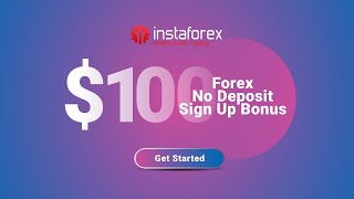 Achieve a Forex Trading 00 No Deposit Bonus from InstaForex  Fxdailyinfocom [upl. by Nhtanhoj10]