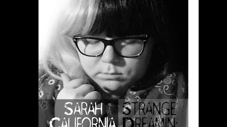 SARAH STRANGE  CALIFORNIA DREAMIN Official Musicvideo [upl. by Zellner249]