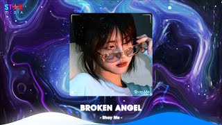 Broken Angel Remix TikTok  Love Is Gone ft Cheri Cheri Lady Remix  Nhạc Hot TikTok Hiện Nay [upl. by Sperry]