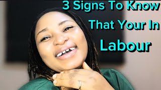 Signs To Know That Your In Labour and how to prepare [upl. by Albur42]