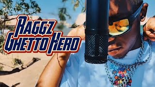 RaggzGhetto Hero [upl. by Gardiner]