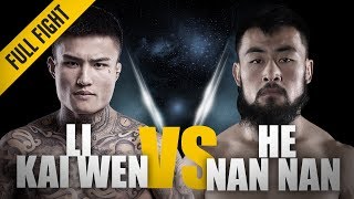 ONE Full Fight  Li Kai Wen vs He Nan Nan  ONE Beijing Featherweight Tournament SemiFinals [upl. by Teahan]