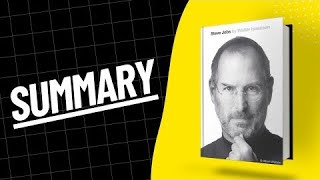 Steve jobs by walter isaacson Full Explained [upl. by Lumbard]