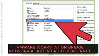 VMware Workstation bridge network adapter fail for Internet in Windows 10 NAT Hostonly Adapters [upl. by Rafaelia]