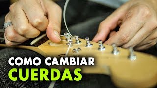 ¡Como Cambiar Cuerdas De Guitarra Electrica [upl. by Matland340]