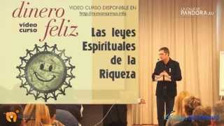 DINERO FELIZ  PARTE 2 Las Leyes Espirituales de la Riqueza  RAIMON SAMSÓ [upl. by Martyn408]