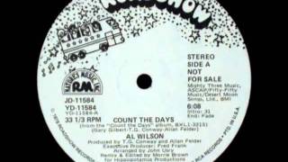 Al Wilson  Count The Days Special Disco Version [upl. by Netsoj504]