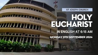 Daily Live Holy Eucharist  Holy Mass  615 am Mon 9th Sept 2024 St Joseph Church Mira Road [upl. by Leirad]