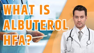 What is Albuterol HFA Ventolin HFA Proair HFA Proventil HFA Uses dosage and side effects [upl. by Norramic]