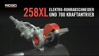 RIDGID 258XL ElektroRohrabschneider und 700 Kraftantrieb [upl. by Arza]