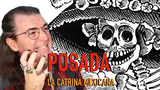 El CREADOR de la CATRINA de MÉXICO Nació y murió en la MISERIA José Guadalupe POSADA Arte [upl. by Arretahs]