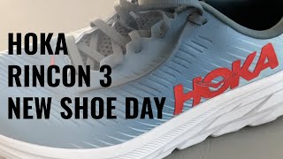 HOKA Rincon 3  New Shoe Day [upl. by Doyle210]