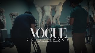 VOGUE cover shoot  Episode 03  Quick Style Meets World [upl. by Acinonrev]