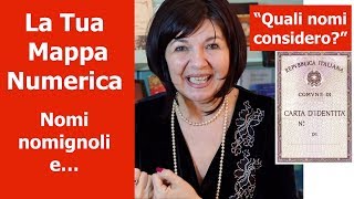 La tua Mappa Numerologica quotQuali Nomi consideroquot  Alessandra Pizzi [upl. by Alexander220]