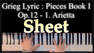 Grieg Lyric Pieces Book I Op12  1 Arietta Sheet [upl. by Nylrats]