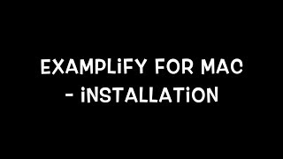 Examplify Installation Guide for Mac [upl. by Absa935]