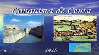 FALANDO DE HISTORIA  A conquista de Ceuta [upl. by Carbo]