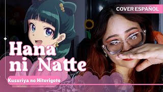 『Hana ni Natte ESPAÑOL』Kusuriya no Hitorigoto Opening Cover  Ryokuoushoku Shakai『 BethRdz 』♡ [upl. by Bing861]