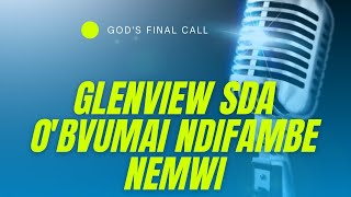 GLENVIEW SDA CHOIR  O BVUMAI NDIFAMBE NEMWI [upl. by Aenej]