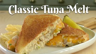 CLASSIC TUNA MELT Easy Delicious amp SatisfyingSimple Sandwich Perfect When Pressed for Time [upl. by Newmark949]