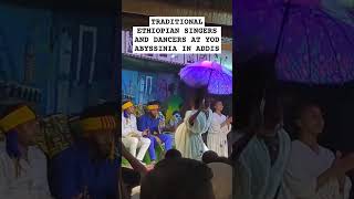 Traditional Ethiopian Dancers and Singers performing at YOD Abyssinia in Addis Ababa [upl. by Arola]