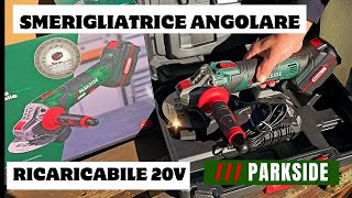 Smerigliatrice Angolare Parkside 20v [upl. by Iras]