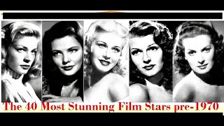 40 Stunning Movie Stars Pre1970 [upl. by Karub]