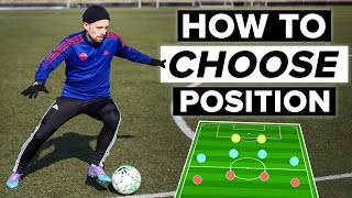 HOW TO CHOOSE POSITION  where should you play [upl. by Adleme]